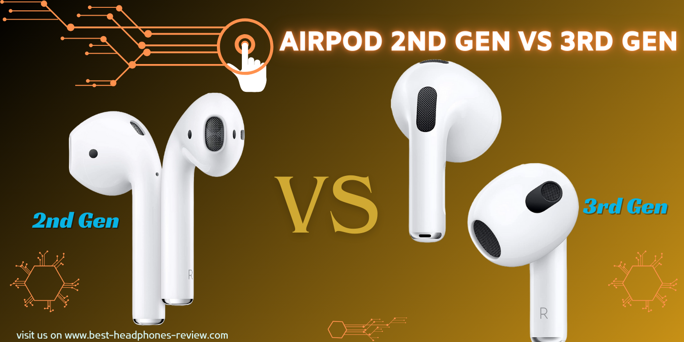AirPod 2nd gen vs 3rd gen